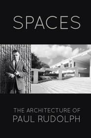 Image Spaces: The Architecture of Paul Rudolph