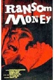 Ransom Money 1970 streaming