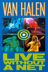Van Halen:  Live Without A Net