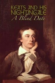 Image Keats and His Nightingale: A Blind Date 1985