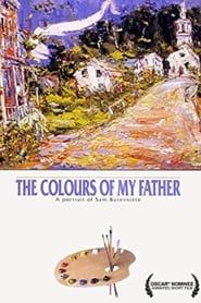 Affiche de The Colours of My Father: A Portrait of Sam Borenstein