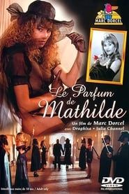 Le parfum de Mathilde
