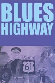 Blues Highway series tv