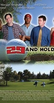 29 and Holding-hd