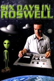 Six Days in Roswell series tv