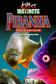 Image Piranha: Wolf in the Water