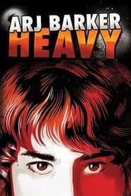 Arj Barker: Heavy (2013)