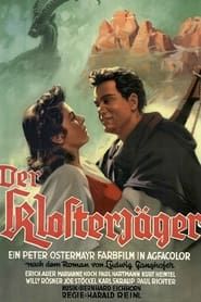Der Klosterjäger 1953 streaming