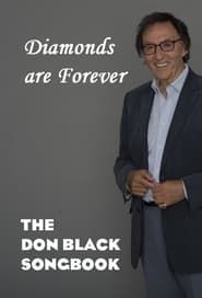 Diamonds are Forever: The Don Black Songbook series tv
