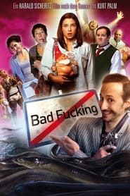 Bad Fucking series tv