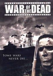 War of the Dead 2006 streaming