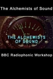 The Alchemists of Sound series tv