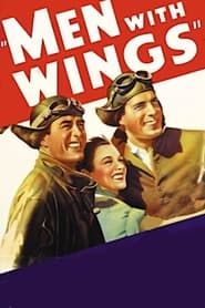 watch Men with Wings