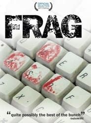 Frag (2008)