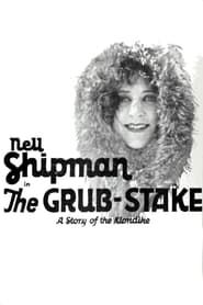 The Grub Stake (1923)
