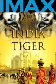 Image India: Kingdom of the Tiger 2002