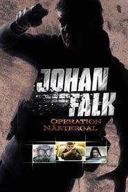 Johan Falk: Operation Näktergal series tv