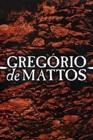 Gregório de Mattos series tv