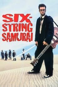 Six-string samurai 1998 streaming