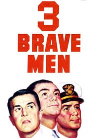 Three Brave Men 1956 streaming