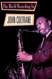 watch The World According to John Coltrane