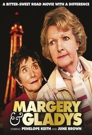 watch Margery and Gladys
