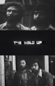 The Hold Up series tv