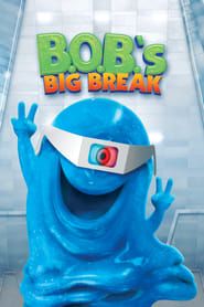 B.O.B.'s Big Break series tv