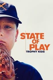 State of Play: Trophy Kids series tv