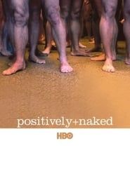 Affiche de Positively Naked