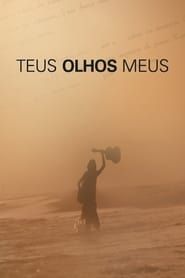 Teus Olhos Meus (2011)