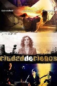 watch Ciudad de ciegos