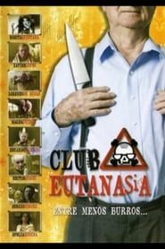 Club eutanasia series tv