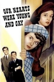 Our Hearts Were Young and Gay 1944 streaming