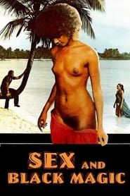 Sex and Black Magic (1980)