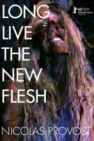 Long Live the New Flesh series tv