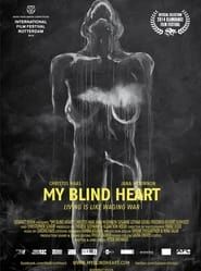 My Blind Heart series tv