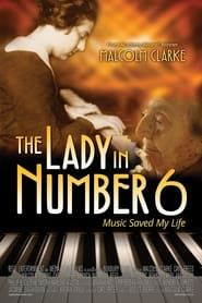 Affiche de The Lady in Number 6: Music Saved My Life