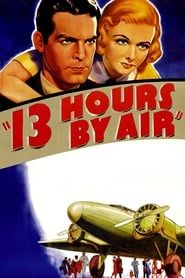 13 Hours by Air (1936)