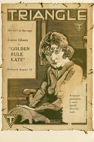 Golden Rule Kate (1917)