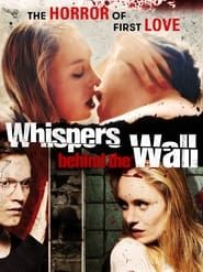 Whispers Behind the Wall series tv
