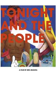 Tonight and the People (2013)
