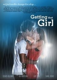 Getting That Girl series tv