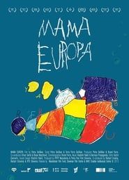 watch Mama Europa