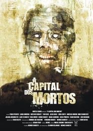 The Capitol of the Dead 2008 streaming