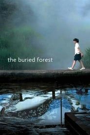 The Buried Forest series tv