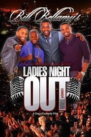 Bill Bellamy's Ladies Night Out Comedy Tour series tv