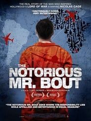 The Notorious Mr. Bout series tv