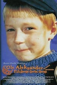 Ole Aleksander Filibom-bom-bom 1998 streaming