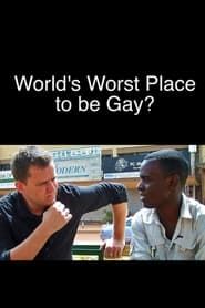 The World's Worst Place to Be Gay? series tv